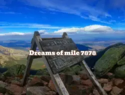 Mimpi Kilometer 7878: Petualangan yang Menanti