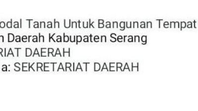 Diduga Tumpang Tindih Anggaran Pengadaan Lahan di Puspemkab Serang
