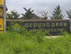 Gedung DPRD Kota Serang Diduga Tidak Pernah Dipelihara