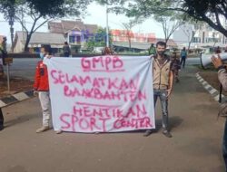 GMPB Minta Selamatkan Bank Banten dan Hentikan Proyek Sport Center
