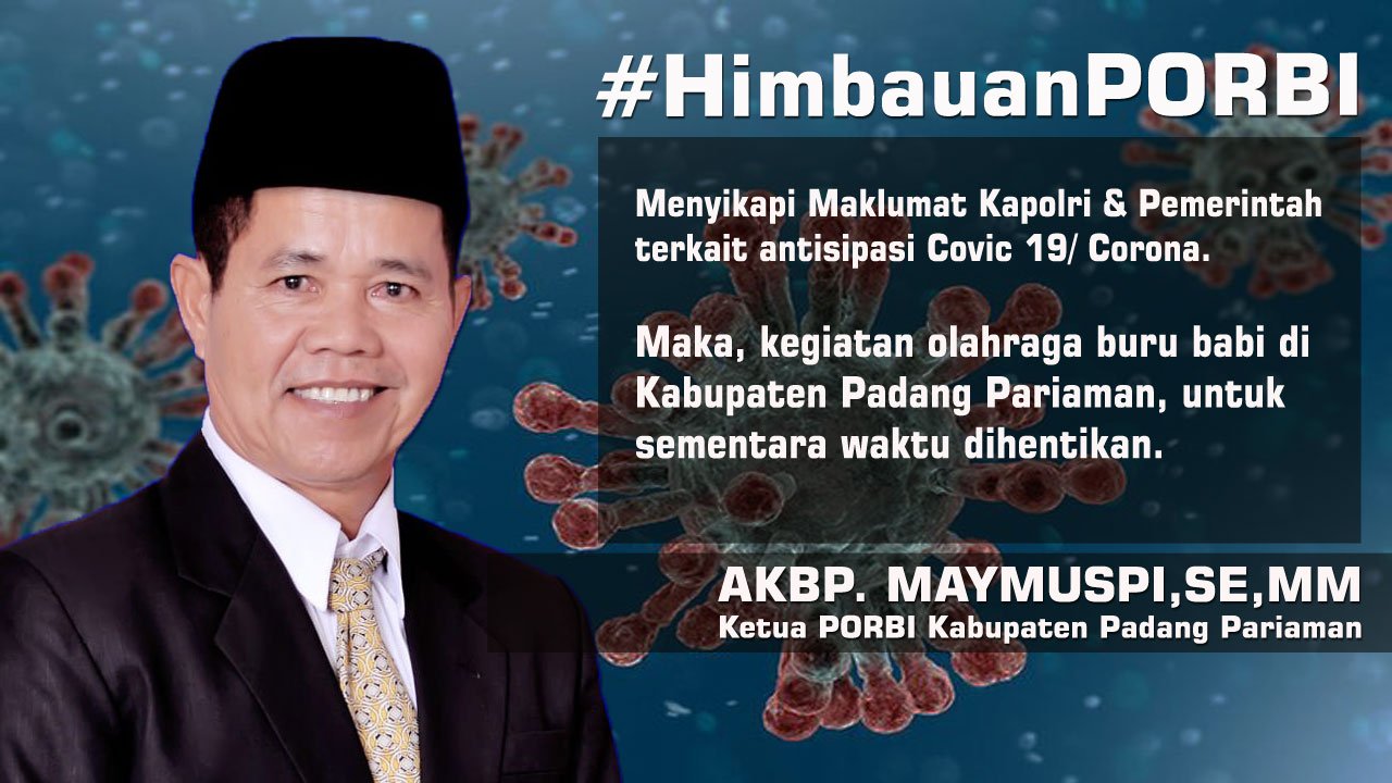 Himbauan Ketua PORBI PaPa Menyikapi Virus Corona Mematikan