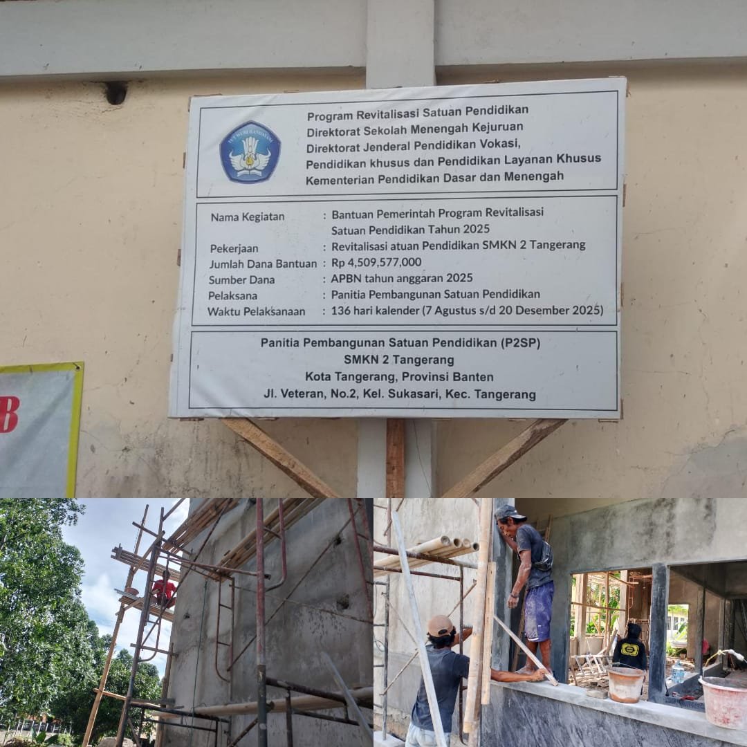 Revitalisasi SMKN 2 Tangerang Tersendat: Kontraktor Jarang Datang, K3 Diabaikan