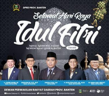 Selamat Hari Raya Idul Fitri 1444 H dari DPRD Provinsi Banten