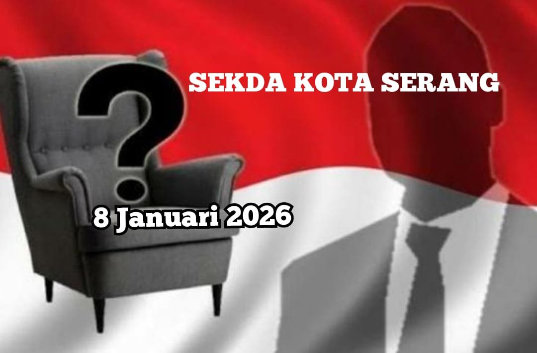 Jabatan Sekda Kota Serang Hampir Berakhir, Aturan Batas Usia Disorot
