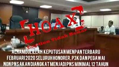 Video Pengangkatan Honorer P3K dan Non-PNS Ternyata Hoaks