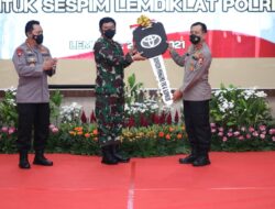 Panglima TNI dan Kapolri Serahkan Kendaraan Dinas ke Sespim Lemdiklat Polri