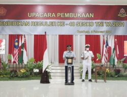 Dansesko TNI Buka Pendidikan Reguler Ke-48 Sesko Secara Virtual